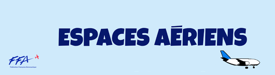 Espaces Aériens - Bonne utilisation RMZ/TMZ